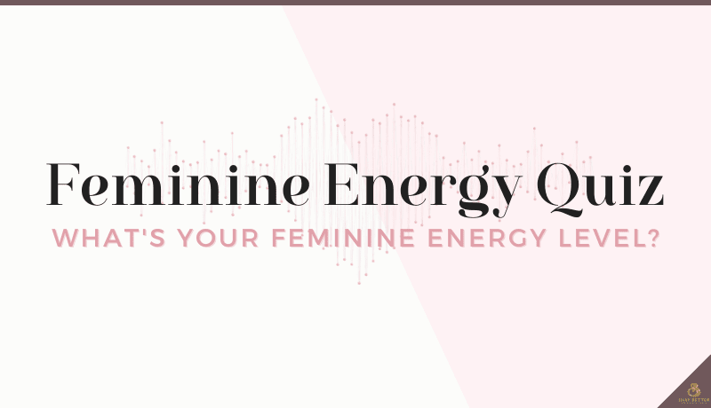 Love coaching solution text overlay 'Feminine Energy Quiz, What's Your Feminine Energy Level'?