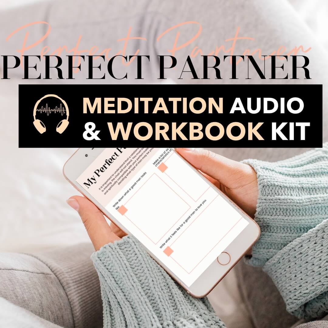 Love coaching program 'Perfect Partner Meditation Audio and Workbook Kit' text overlay on woman's hands holding phone with kit shown on screen